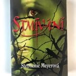 Twilight: Stmívání (1) - Měkká