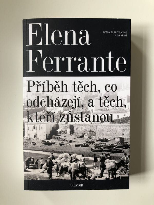 Geniální přítelkyně 3 - Příběh těch, co odcházejí, a těch, kteří zůstanou - Obrázek 1