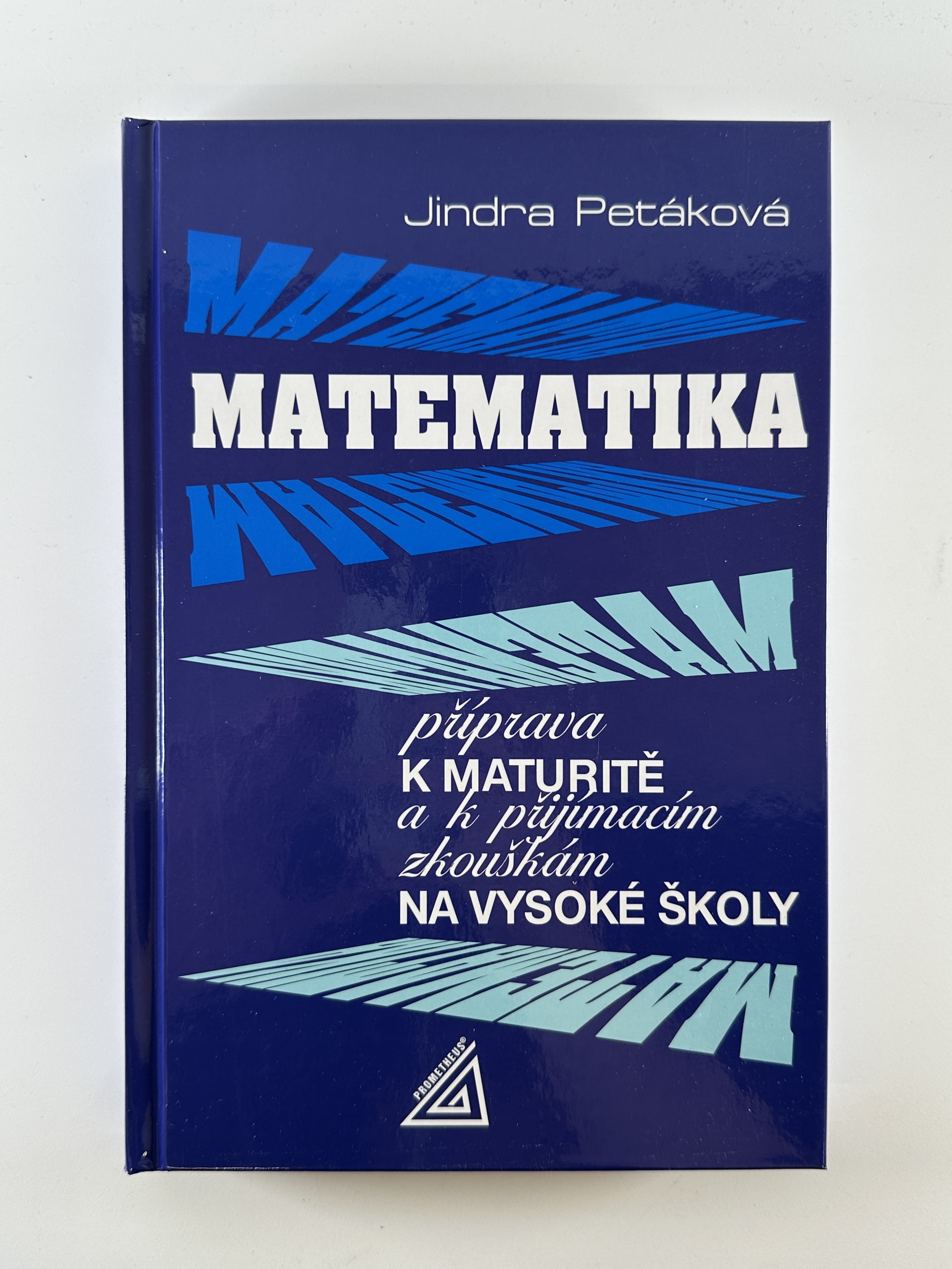 9788071964872 (1) Matematika - Příprava k maturitě a k přijímacím zkouškám na VŠ - Obrázek 1