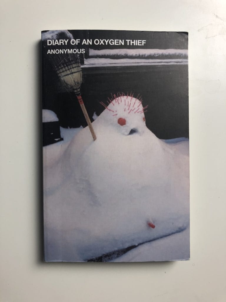 Diary of an Oxygen Thief Anonymous od 209 Kč Reknihy