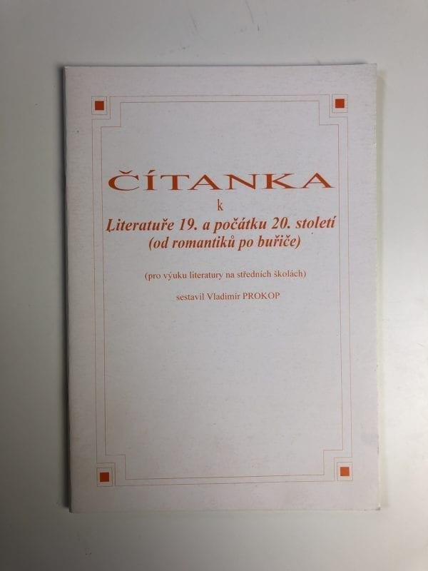 Čítanka k Literatuře 19. a počátku 20. století (od romantiků po buřiče) - Obrázek 1