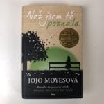 Než jsem tě poznala - Pevná (2013)