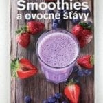 Smoothies a ovocné šťavy