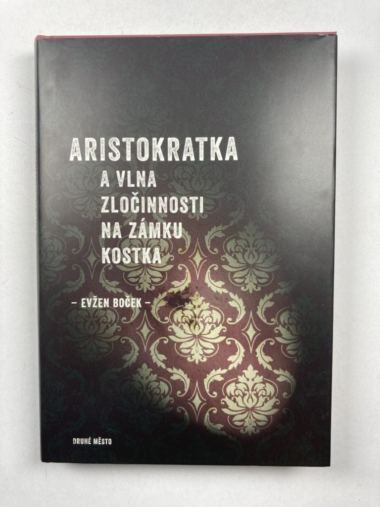 IMG_0122 Aristokratka a vlna zločinnosti na zámku Kostka - Obrázek 1