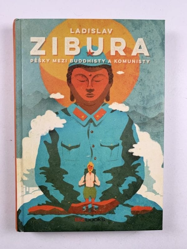 Pěšky mezi buddhisty a komunisty - Obrázek 1