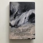 Dva roky prázdnin - Pevná (2011)