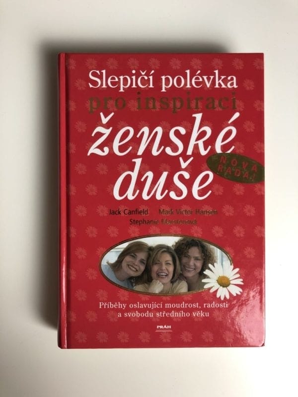Slepičí polévka pro inspiraci ženské duše - Obrázek 1