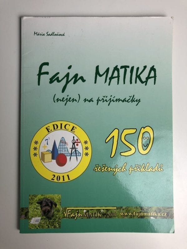 Fajn matika: (nejen) na přijímačky : 150 řešených příkladů - Obrázek 1