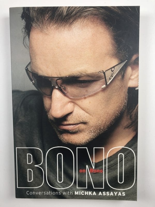 Bono on Bono : Conversations With Michka Assayas - Obrázek 1