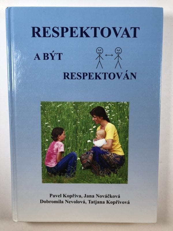 Respektovat a být respektován - Obrázek 1