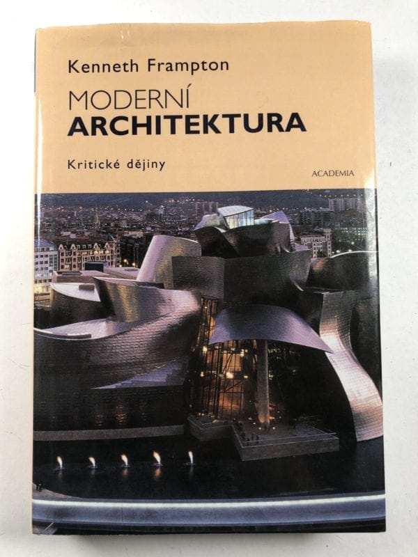 Moderní architektura: Kritické dějiny - Obrázek 1
