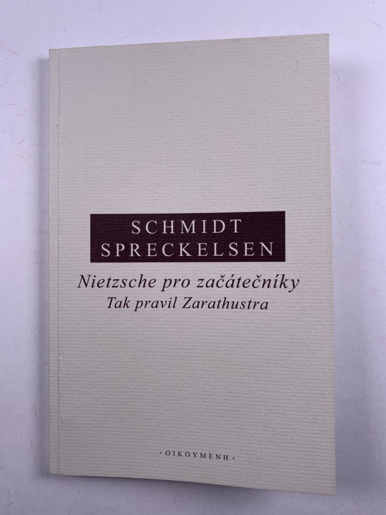 IMG_3708 Nietzsche pro začátečníky: Tak pravil Zarathustra - Obrázek 1