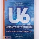 Úžasný svět techniky U6