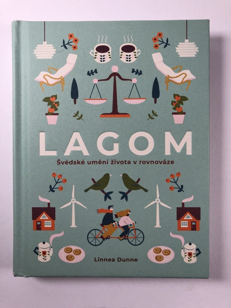 IMG_7889 Lagom - Švédské umění života v rovnováze - Obrázek 1