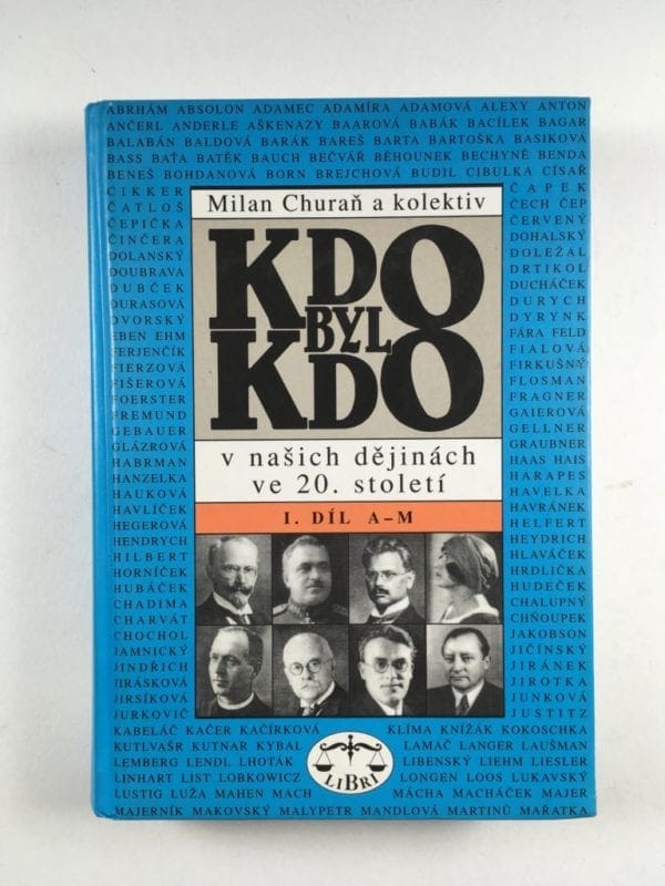 Kdo byl kdo v našich dějinách ve 20. století. Díl I. (A-M) - Obrázek 1