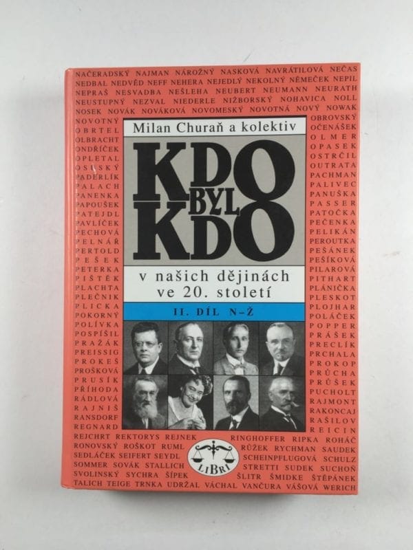 Kdo byl kdo v našich dějinách ve 20. století. Díl I. (N-Ž) - Obrázek 1