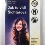 Jak to vidí Šichtařová