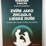 Zvíře jako zrcadlo lidské duše