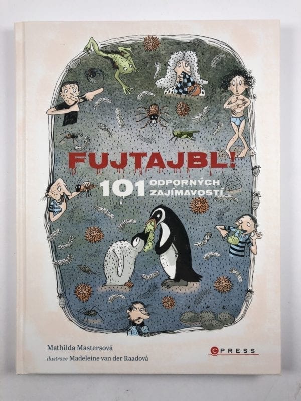 FUJTAJBL! 101 odporných zajímavostí - Obrázek 1