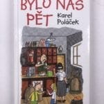 Bylo nás pět - Pevná (2016 - bílá)
