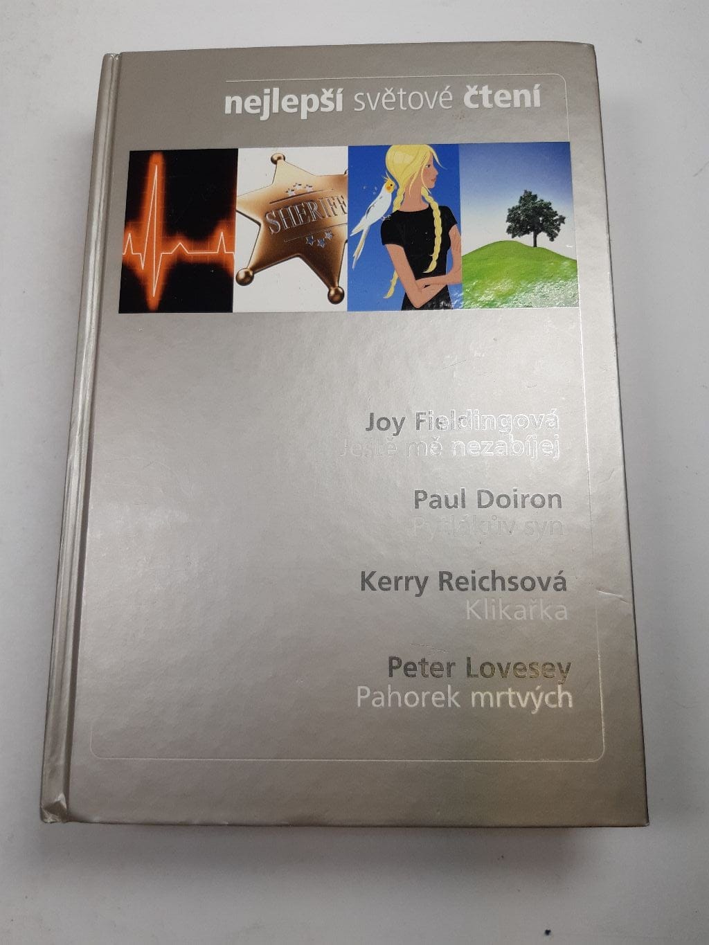 9788074061707_1637062560982 Nejlepší světové čtení: Ještě mě nezabíjej, Pytlákův syn, Klikařka, Pahorek mrtvých - Obrázek 1