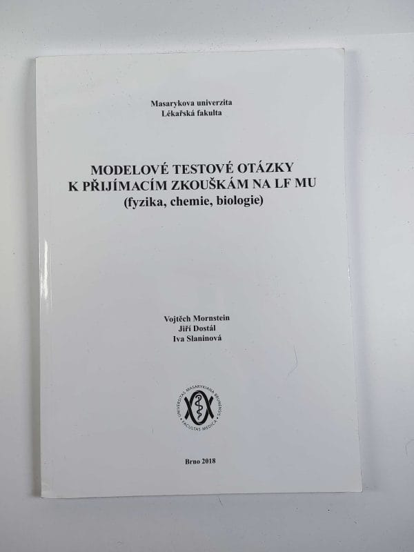 Modelové testové otázky k přijímacím zkouškám na LF MU (z fyziky, chemie, biologie) - Obrázek 1