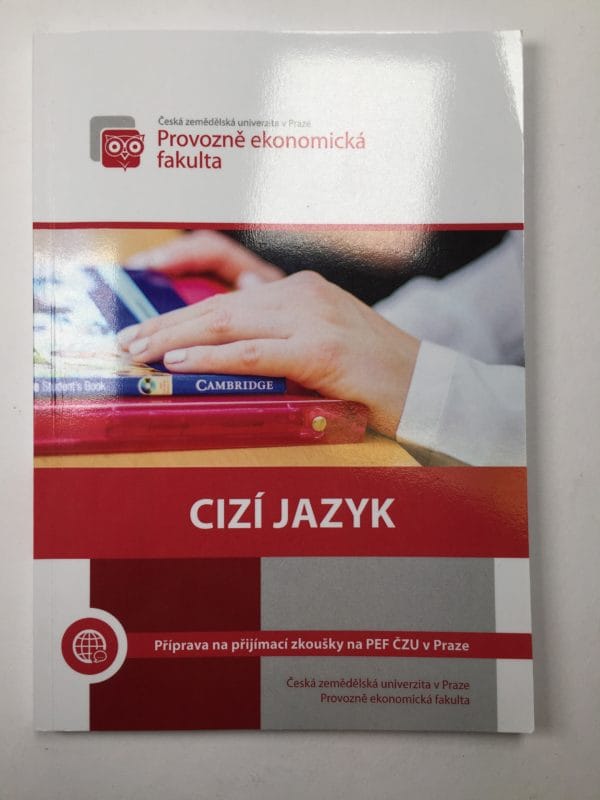 Cizí jazyk, příprava na přijímací zkoušky na PEF ČZU v Praze - Obrázek 1