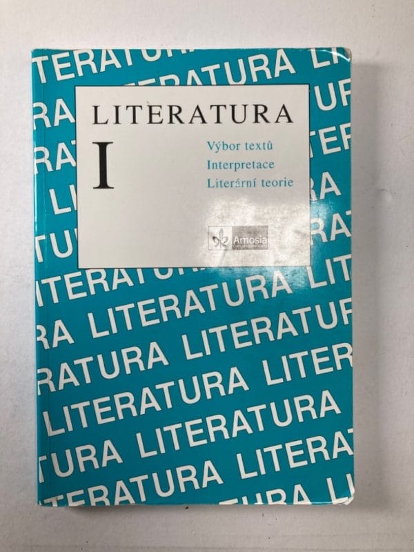 Literatura I. Výbor textů, interpretace, literární teorie - Obrázek 1