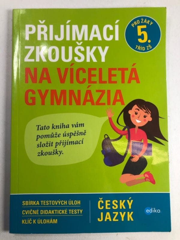 Přijímací zkoušky na víceletá gymnázia – český jazyk - Obrázek 1