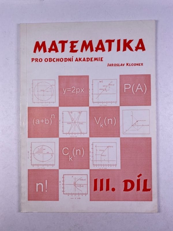 Matematika pro obchodní akademie – III. díl - Obrázek 1
