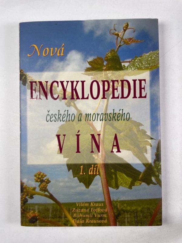 Nová encyklopedie českého a moravského vína - 1.díl - Obrázek 1