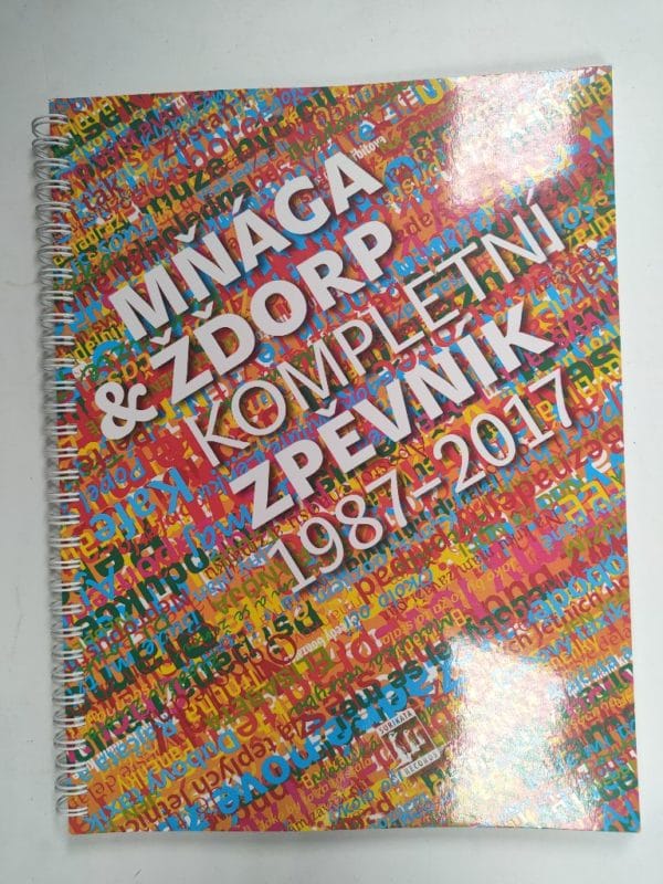 Mňága & Žďorp: Kompletní zpěvník 1987 - 2017 - Obrázek 1