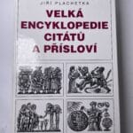 Velký slovník citátů a přísloví - Pevná (1999)