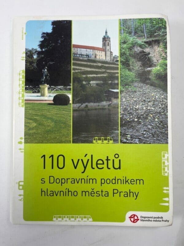 110 výletů s Dopravním podnikem hlavního města Prahy - Obrázek 1
