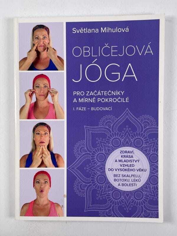 Obličejová jóga pro začátečníky a mírně pokročilé - Obrázek 1