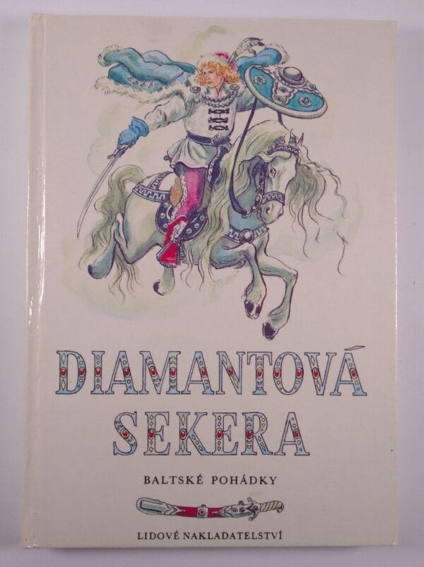 Diamantová sekera baltské pohádky - Obrázek 1