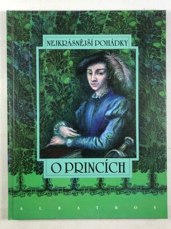 Nejkrásnější pohádky o princích - Obrázek 1