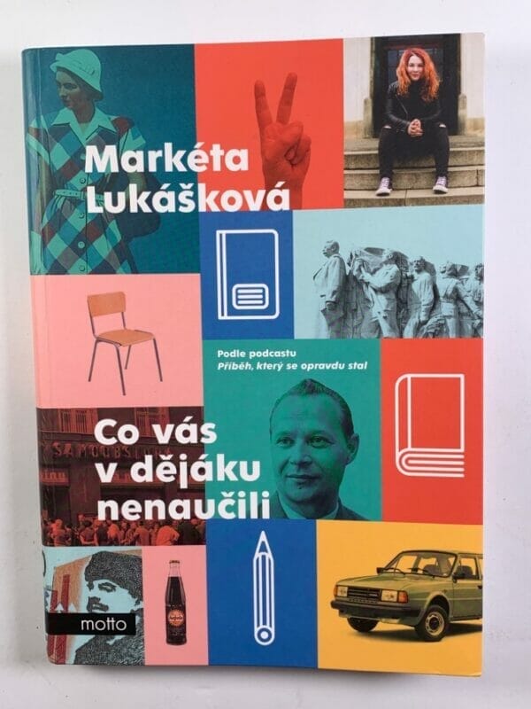Co vás v dějáku nenaučili - Obrázek 1