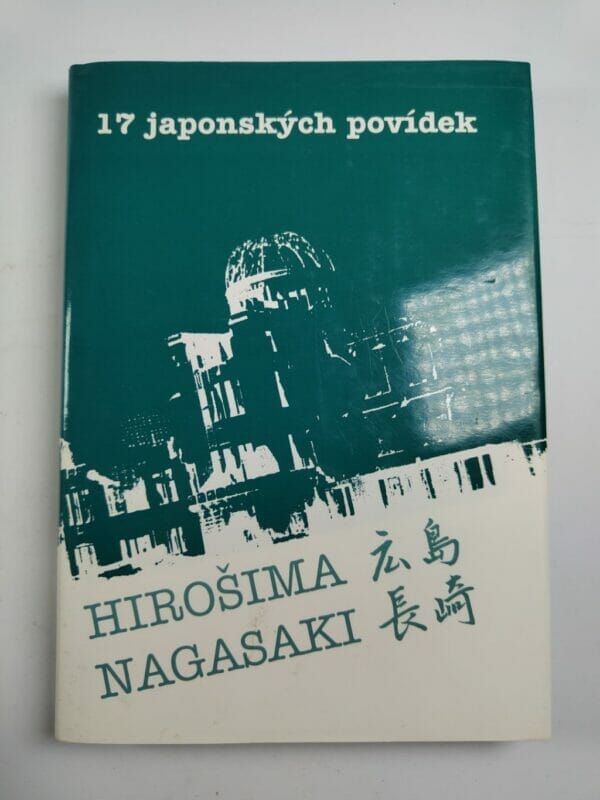 17 japonských povídek – Hirošima · Nagasaki - Obrázek 1