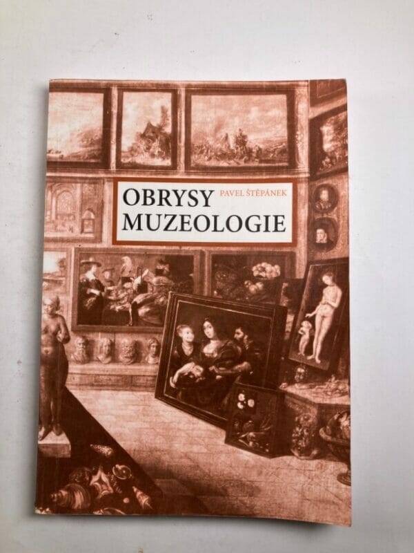 Obrysy muzeologie - Obrázek 1