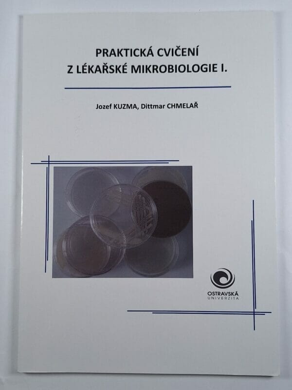 Praktická cvičení z lékařské mikrobiologie I. - Obrázek 1
