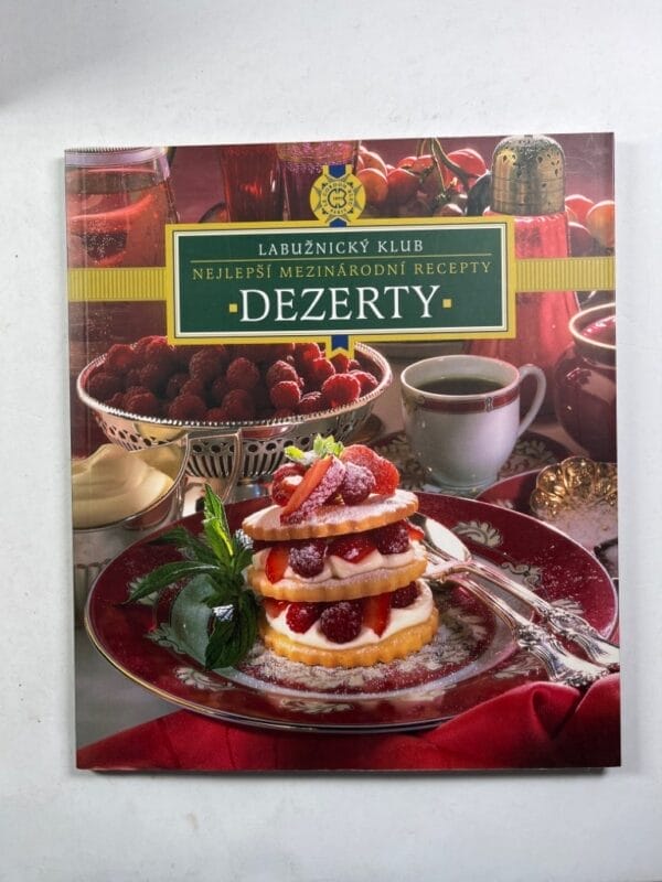 Dezerty – Nejlepší mezinárodní recepty - Obrázek 1