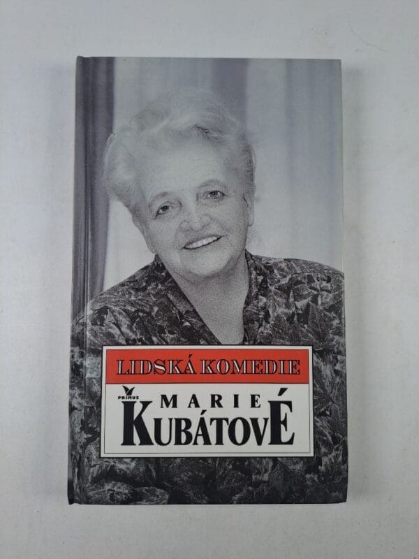 Lidská komedie Marie Kubátové - Obrázek 1