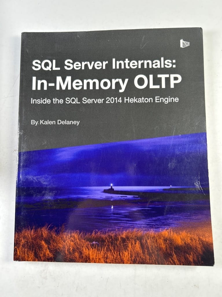 SQL Server Internals: In-Memory OLTP - Kalen Delaney od 69 Kč | Reknihy