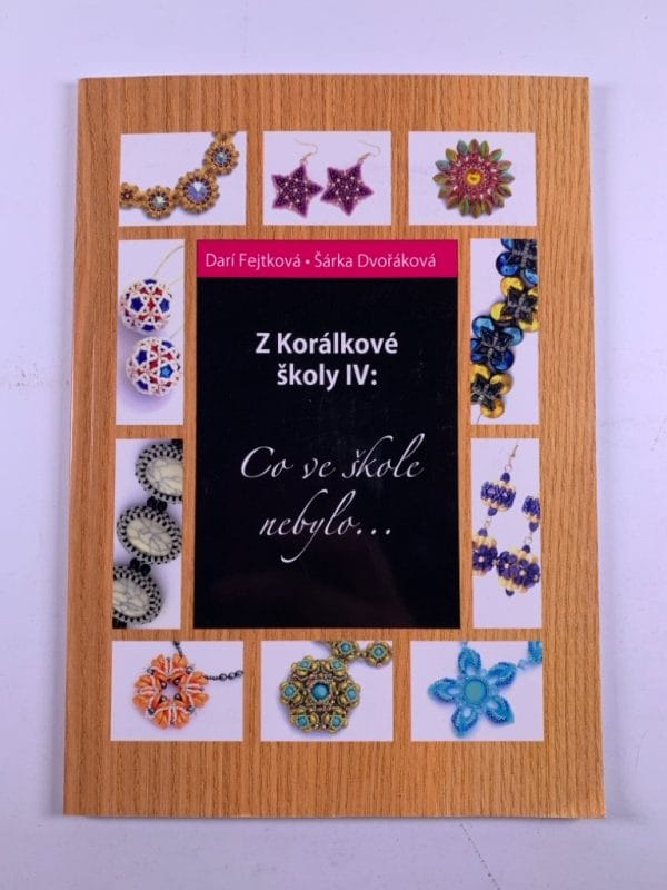 Z Korálkové školy IV – Co ve škole nebylo - Obrázek 1