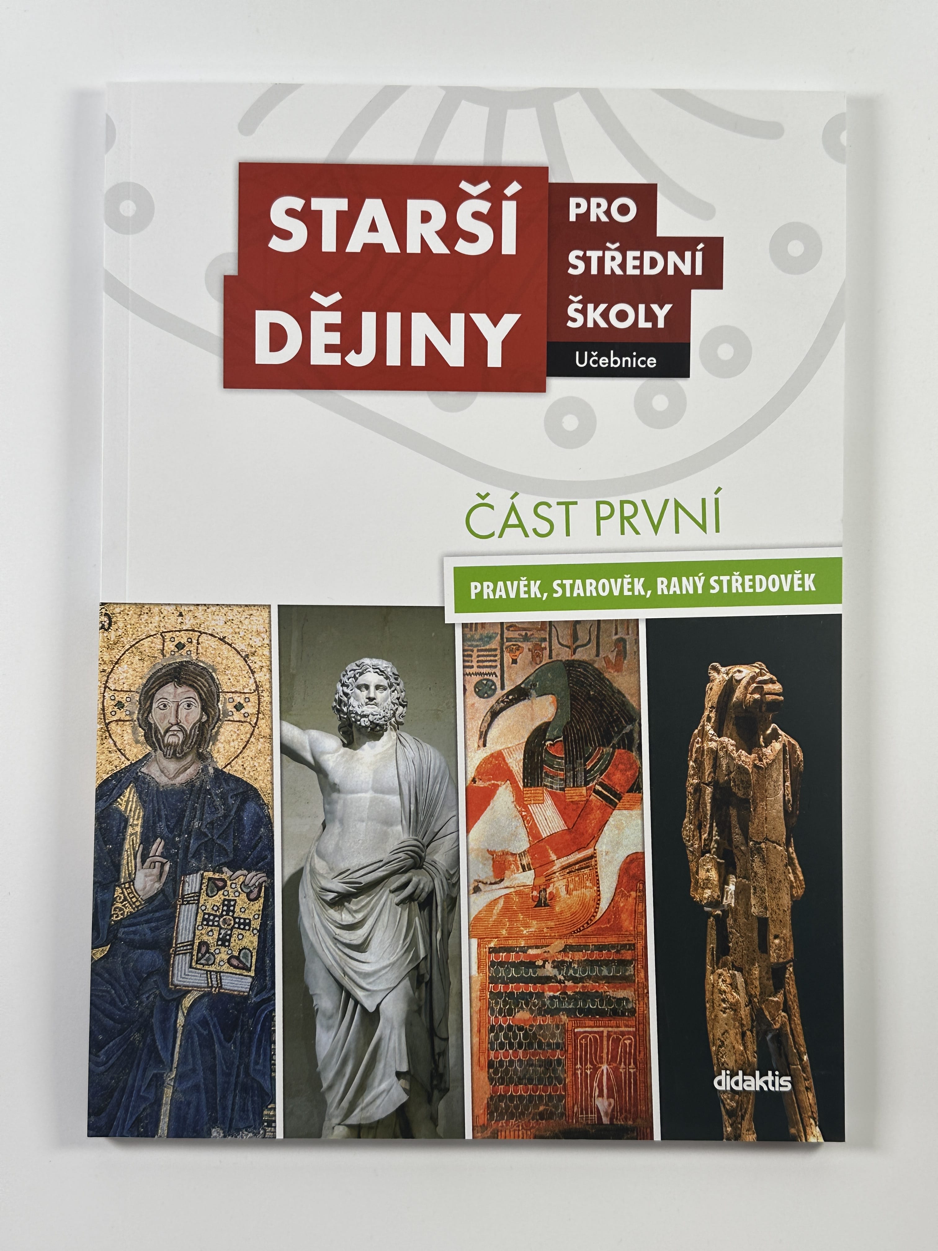 9788073582906 Starší dějiny pro střední školy, učebnice - Část první - Obrázek 1