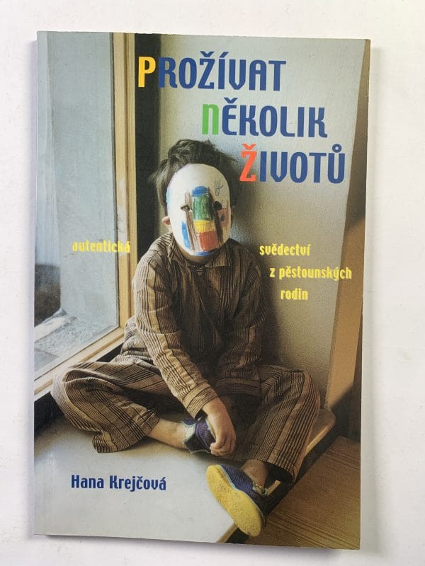 Prožívat několik životů - Obrázek 1