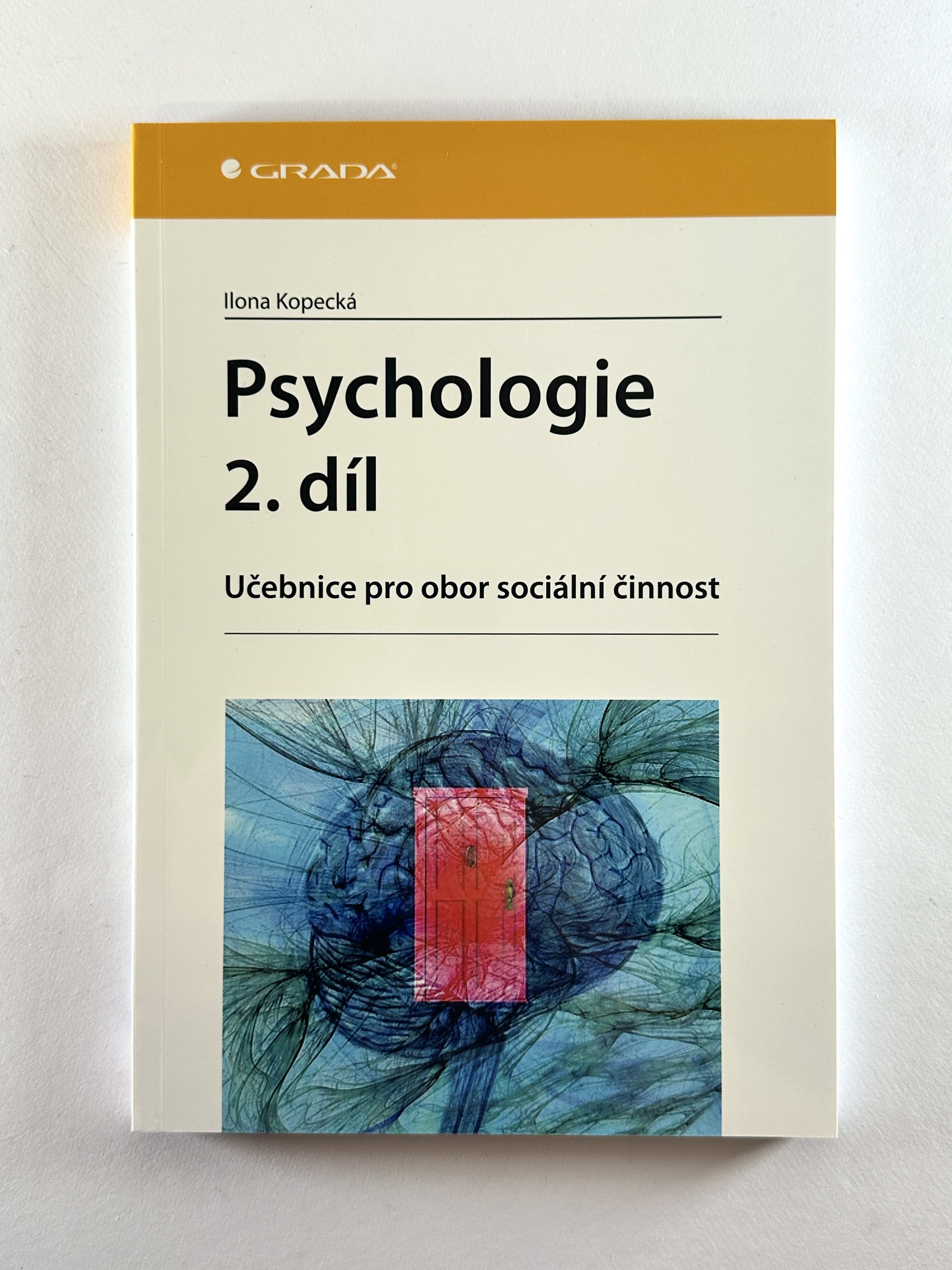 9788024738765_N Psychologie 2. díl - Učebnice pro obor sociální činnost - Obrázek 1