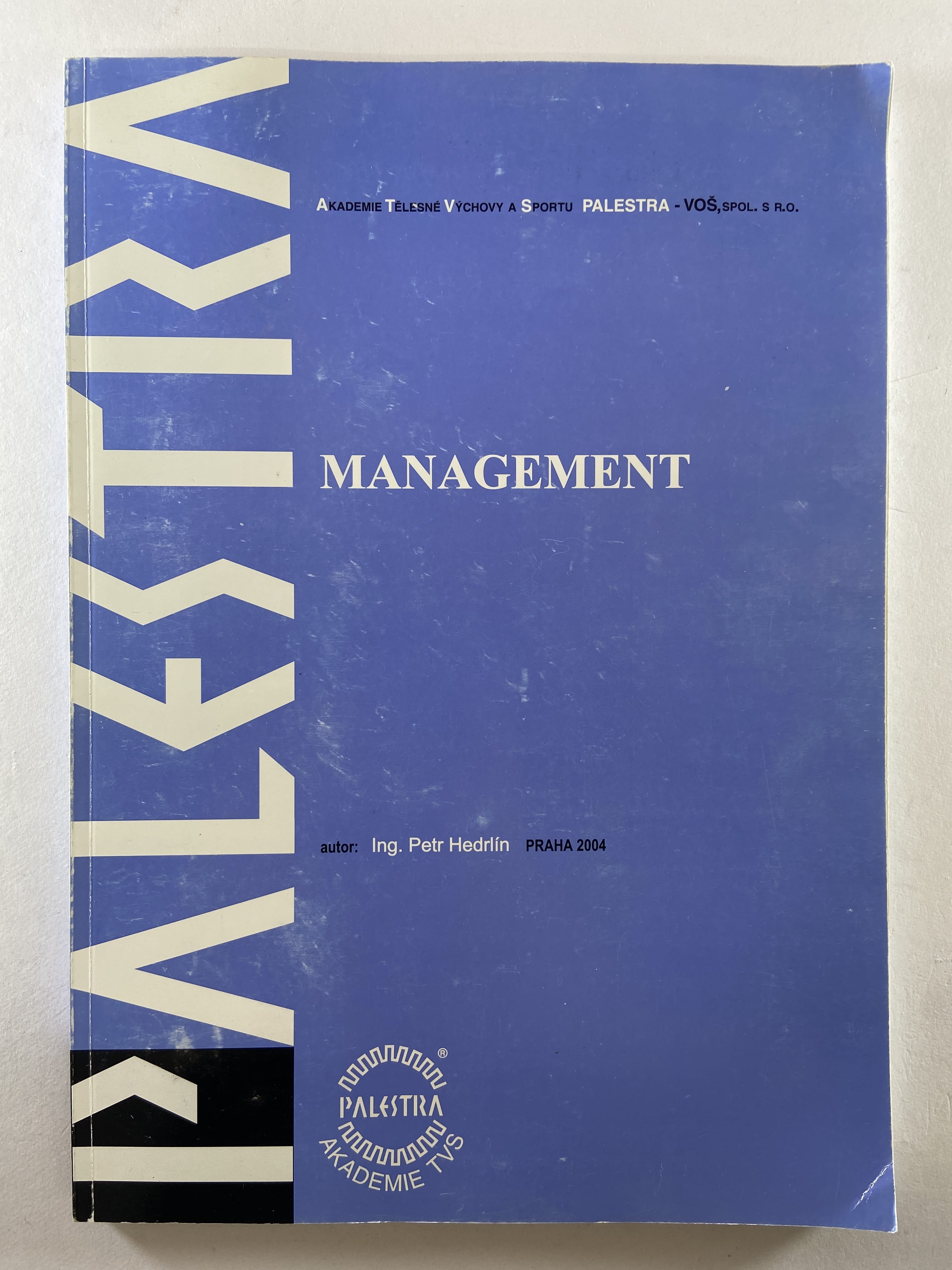 1sjhkUm4p8BkOBF0JCqofxz_gnNPoT1uf.jpg Management - Obrázek 1